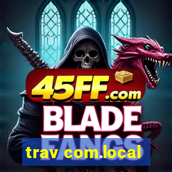 trav com.local
